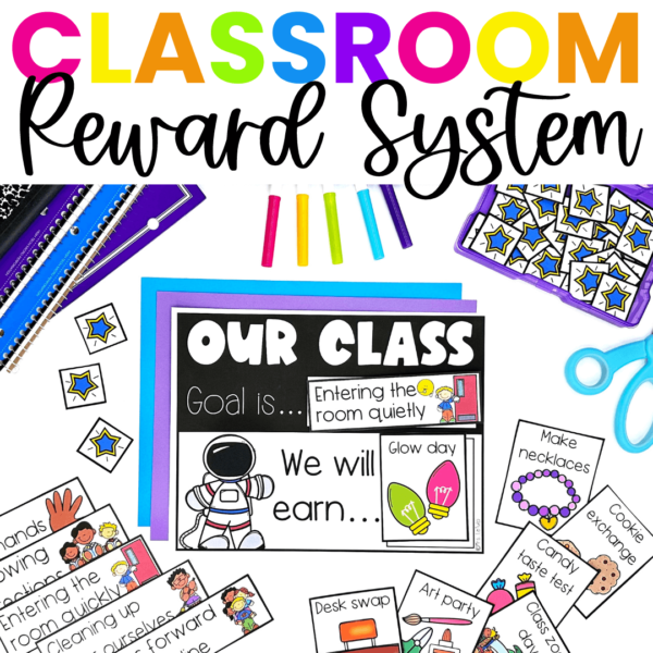 Guide To A Whole Class Behavior Management Reward System