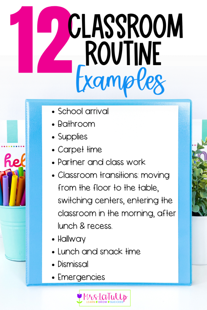 12 classroom routine examples, school arrival, bathroom, supplies, carpet time, partner work, classroom transitions, hallway, lunch, snack, dismissal