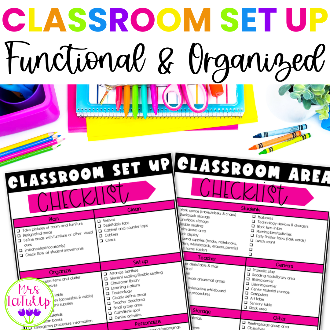 How to set up a classroom that is functional and organized with a free classroom set up checklist