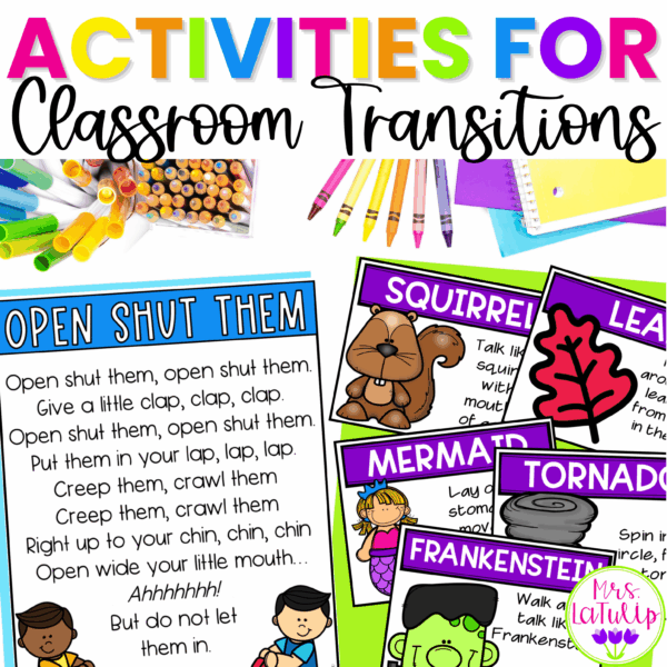5 Simple Activities for classroom transitions