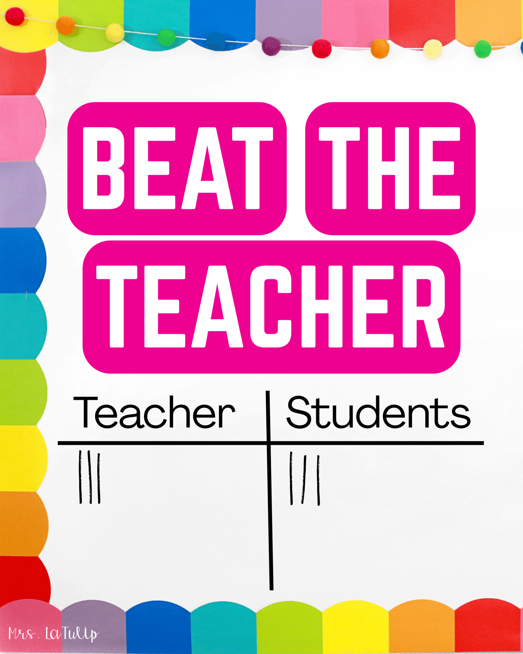 Beat the teacher score board for transitions classroom management