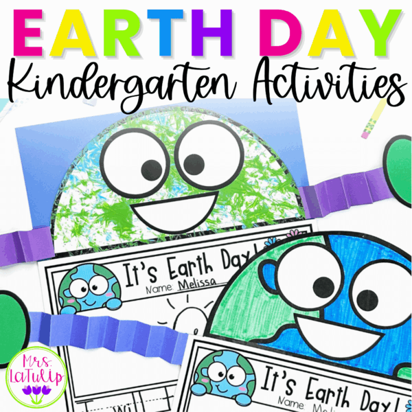 Earth Day Activities for Kindergarten